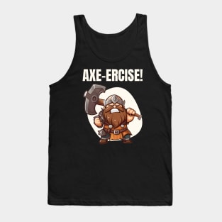 Axe-ercise! - Dwarf - Fantasy Funny Fitness Tank Top